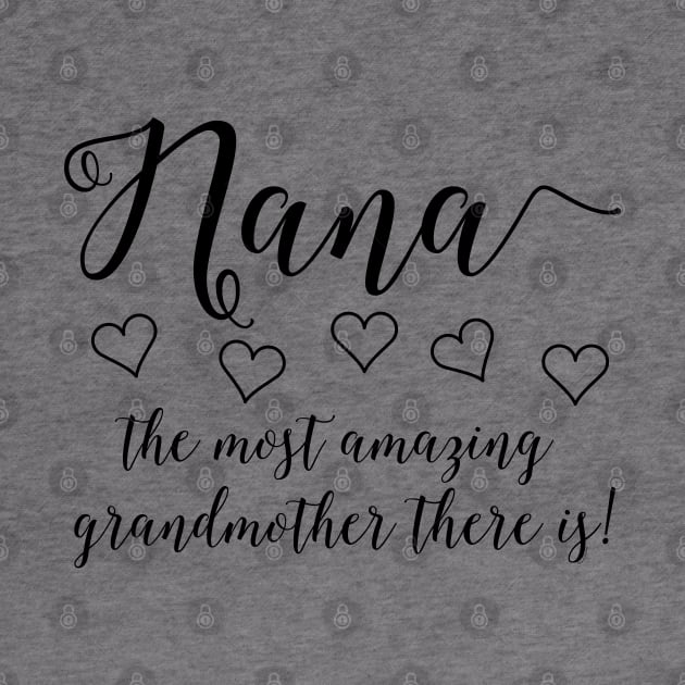 Amazing Nana by Barthol Graphics